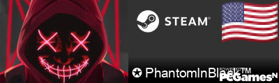 ✪ PhantomInBlack™ Steam Signature