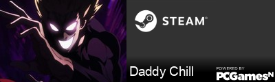 Daddy Chill Steam Signature
