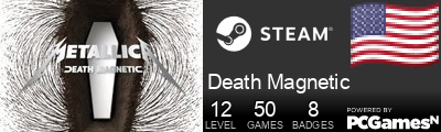Death Magnetic Steam Signature