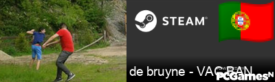 de bruyne - VAC BAN Steam Signature
