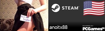 anoitx88 Steam Signature