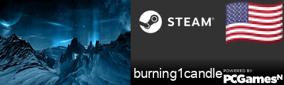 burning1candle Steam Signature