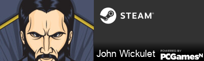 John Wickulet Steam Signature