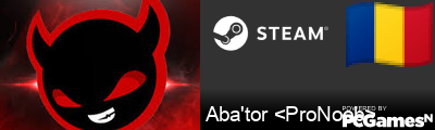 Aba'tor <ProNoob> Steam Signature