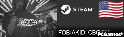 FOBIAKID_CBG Steam Signature