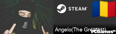 Angelo(The Greatest) Steam Signature