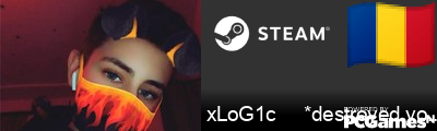 xLoG1c     *destroyed you* Steam Signature