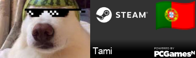 Tami Steam Signature