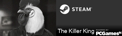 The Killer King Steam Signature