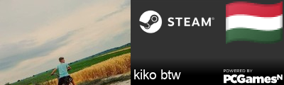 kiko btw Steam Signature