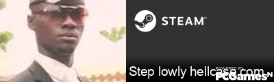 Step lowly hellcase.com Steam Signature