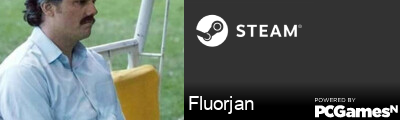 Fluorjan Steam Signature