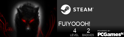 FUIYOOOH! Steam Signature