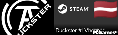 Duckster #LVhope Steam Signature