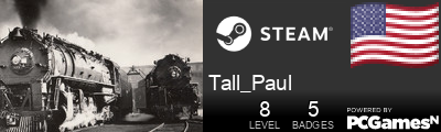 Tall_Paul Steam Signature