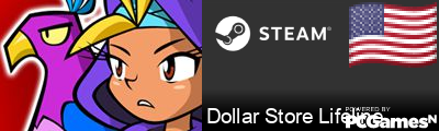 Dollar Store Lifeline Steam Signature