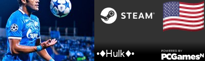 •♦Hulk♦• Steam Signature