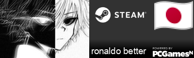 ronaldo better Steam Signature