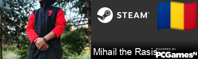 Mihail the Rasis Steam Signature