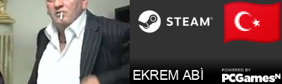 EKREM ABİ Steam Signature