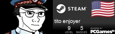 tito enjoyer Steam Signature