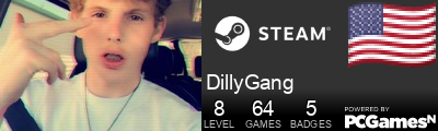 DillyGang Steam Signature
