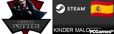 KINDER MALO Steam Signature