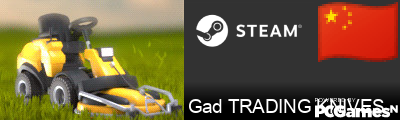 Gad TRADING KNIVES Steam Signature