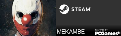 MEKAMBE Steam Signature