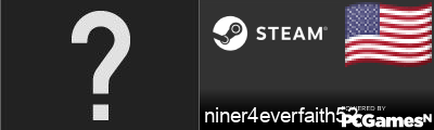 niner4everfaith52 Steam Signature