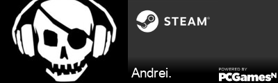 Andrei. Steam Signature