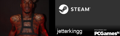 jetterkingg Steam Signature