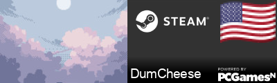 DumCheese Steam Signature
