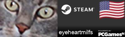 eyeheartmilfs Steam Signature
