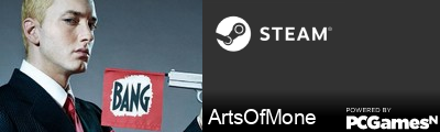 ArtsOfMone Steam Signature