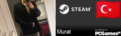 Murat Steam Signature
