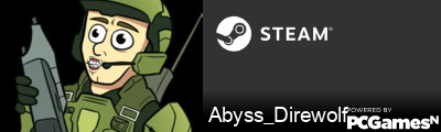 Abyss_Direwolf Steam Signature