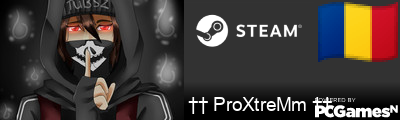†† ProXtreMm †† Steam Signature