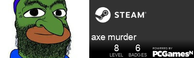 axe murder Steam Signature