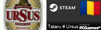 Tataru # Ursus Steam Signature