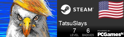 TatsuSlays Steam Signature