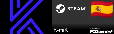 K-miK Steam Signature