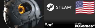Borf Steam Signature