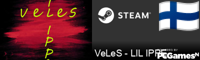 VeLeS - LIL IPPE Steam Signature