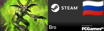 Bro Steam Signature