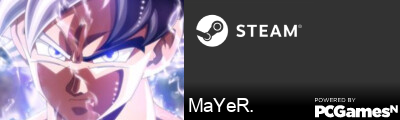 MaYeR. Steam Signature