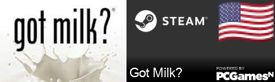 Got Milk? Steam Signature