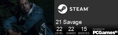 21 Savage Steam Signature