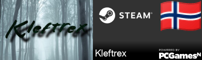 Kleftrex Steam Signature