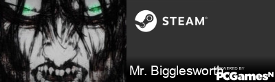 Mr. Bigglesworth Steam Signature